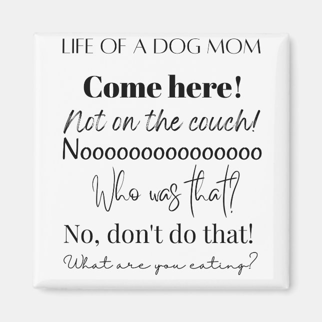 Roliga citat om hundmamma magnet (Framsidan)