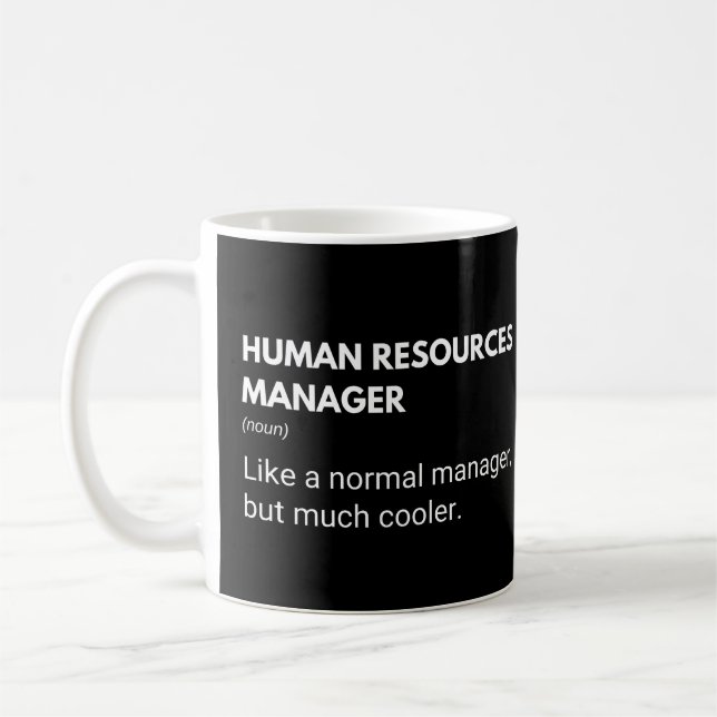 Roliga citat om personalavdelningen kaffemugg (Vänster)