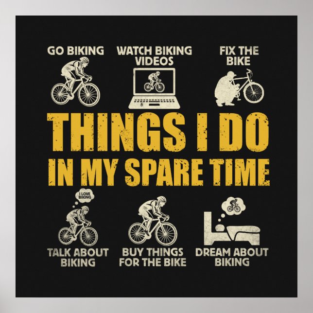 Roliga Cykelgrejer Jag Gör På Min Fritid Cyklar  Poster (Framsidan)