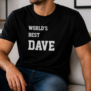 Roliga Dave Personliga Världens Bästa Dave Födelse T Shirt