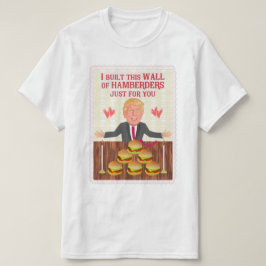 Roliga Donald Trump Hamberders väggvalentin dag T Shirt