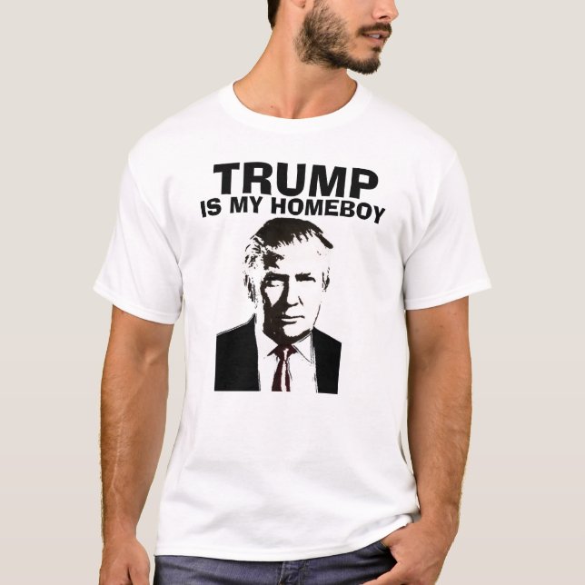Roliga Donald Trump T-tröja, MIN HOMEBOY T-shirt (Framsida)