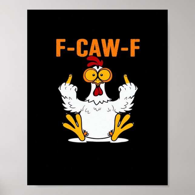 Roliga F-Caw-F Fingrar Kyckling Poster (Framsidan)