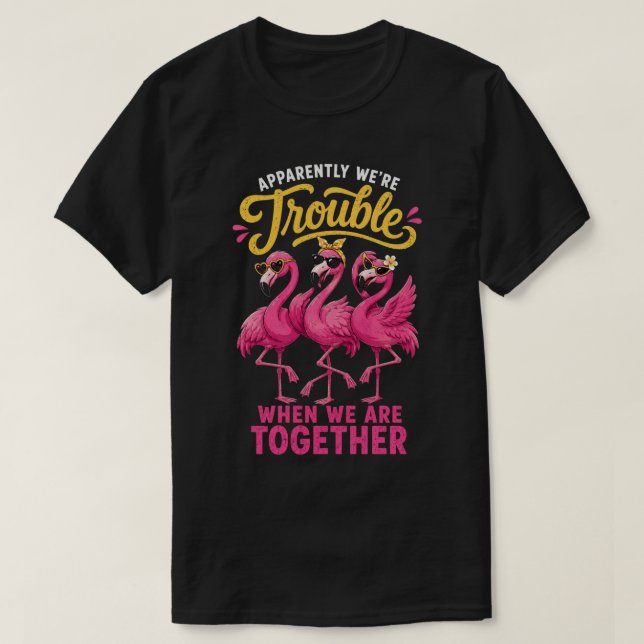 Roliga Flamingo Bästa Vänner Trubbel T Shirt (Design framsida)