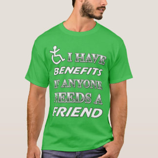 Roliga funktionshinder Förmåner Vän Humor flicka T Shirt