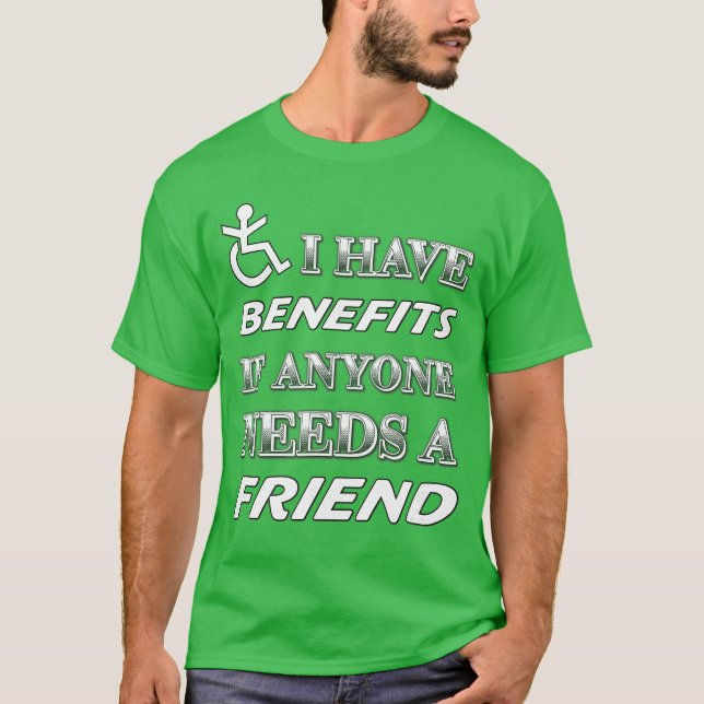 Roliga funktionshinder Förmåner Vän Humor flicka T Shirt (Framsida)