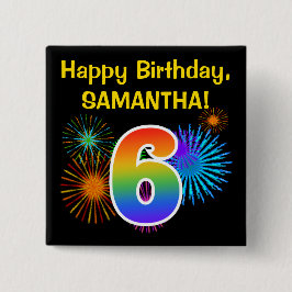 Roliga fyrverkerier + Regnbågemönster "6" Knapp