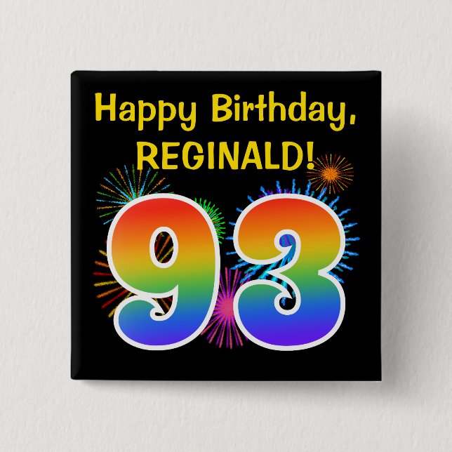 Roliga fyrverkerier + Regnbågemönster "93" Knapp (Framsida)