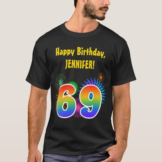 Roliga fyrverkerier + regnbågsmönster "69" Födelse T Shirt (Framsida)