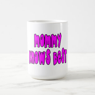 Roliga gåvor för mammor: Mamman vet bäst Kaffemugg