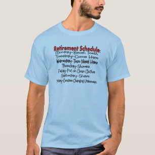 Roliga gåvor "för pensionschema" t shirt