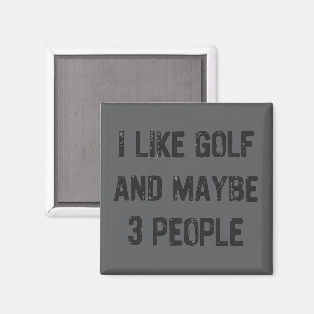 Roliga golf-sarkastiska talesätt golf  magnet (Front/Back)