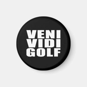 Roliga golfare citerar skämt: Veni Vidi Golf Magnet