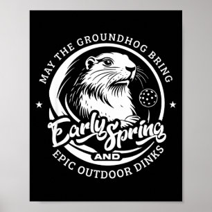Roliga Groundhogs Day Tidig Vår För Utomhusplock Poster