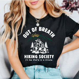 Roliga Hiking Utan Kondition Sällskapet T Shirt