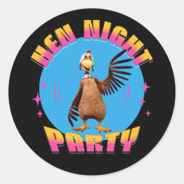 Roliga höns natt kyckling fest humor runt klistermärke