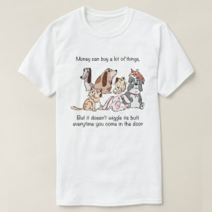 Roliga husdjur "Pengar kan inte köpa" Citat Illust T Shirt