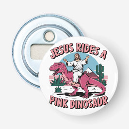Roliga Jesus-memes, Jesus rider på en rosa dinosau Flasköppnare