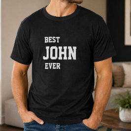 Roliga John Personliga Bästa John Någonsin Födelse T Shirt