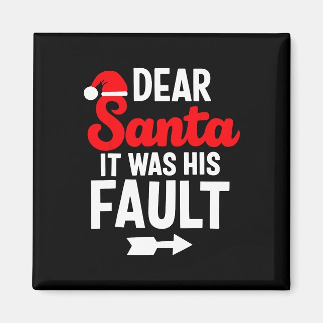 Roliga julpar Kära Tomte Det Var Hans Fel Magnet (Framsidan)