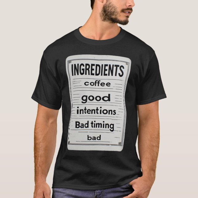 Roliga kaffeingredienser Retro skylt Sarcastic Cit T Shirt (Framsida)