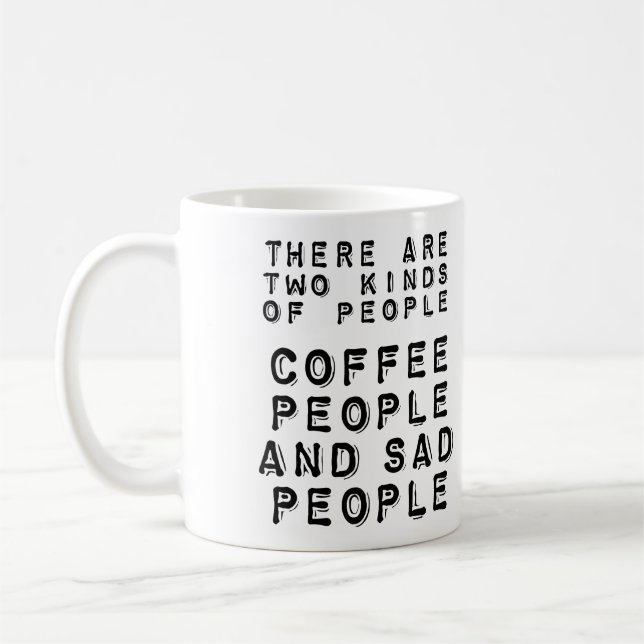 Roliga kaffemuggar för kaffe- och ledsna människor (Vänster)