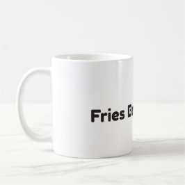 Roliga kaffemuggen 'Pommes före killar' Kaffemugg