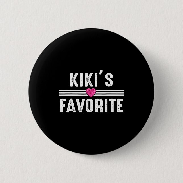 Roliga Kikis Favorit Son Dotter Jag är Kikis's F Knapp (Framsida)