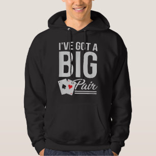 Roliga Kortspelare Jag Har Ett Stort Par Poker Hum Hoodie