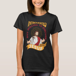 Roliga kristna Jesus religiösa talesätt Katolska I T Shirt