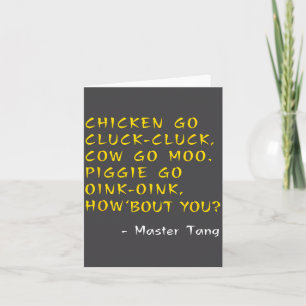Roliga Kung W Filmcitat - Chicken Go Cluck Cow G Kort