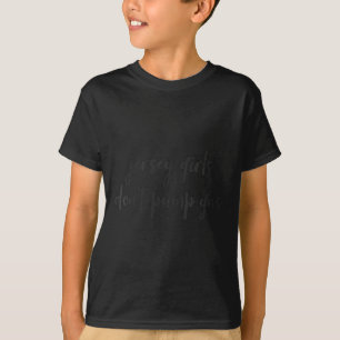 Roliga Kvinnor Från New Jersey, Jersey Tjejer Inte T Shirt
