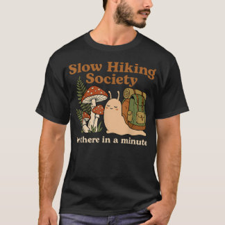Roliga långsamma vandrare sällskapet Var där om en T Shirt