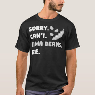 Roliga Lima Bean Växtfrön för Grönsaksodling T Shirt