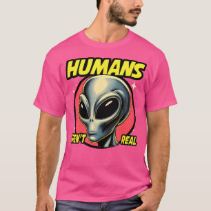 Roliga människor är inte riktigt söta utomjordinga t shirt