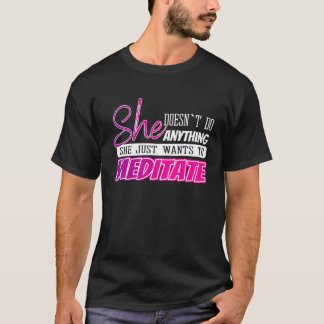 roliga meditationscitat Yogappresent för flickor e T Shirt