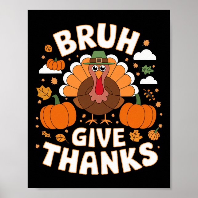 Roliga Meme Thanksgiving Turkiet Kreationer Bruh Poster (Framsidan)