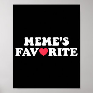 Roliga Meme's Favoritson Dotter Jag är Memes Favor Poster