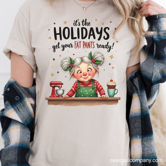 Roliga Mormor Få dina feta byxor redo T Shirt (Skapare uppladdad)