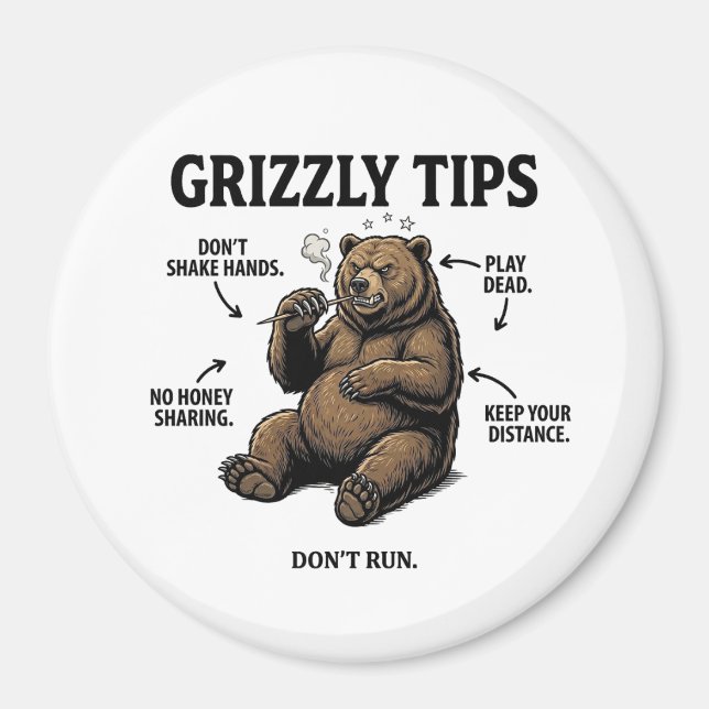 Roliga överlevnadstips för grizzlybjörn Utomhus Hu Magnet (Framsidan)