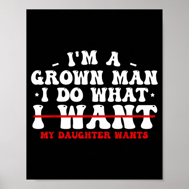 Roliga pappatröjor från dotter Jag gör vad min dot Poster (Framsidan)