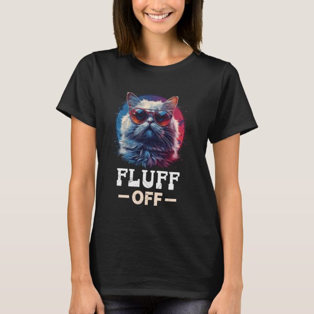 Roliga Perserkattsungar FLUFF OFF Cool Perserkatts T Shirt (Framsida)