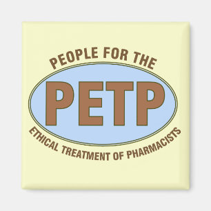 Roliga Pharmacistgåvor unik "PETP" Deisgn Magnet