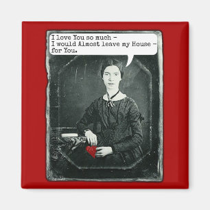 Roliga PoetEmily Dickinson valentin dag Magnet