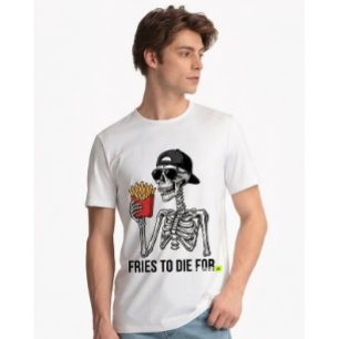 Roliga pommes frites att dö för skelett cool matla t shirt
