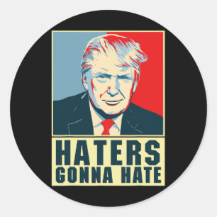Roliga Presidenten Donald Trump Haters Kommer Att  Runt Klistermärke