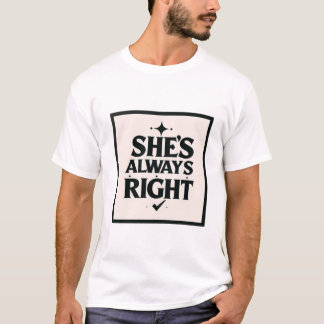 Roliga relationsregler - Hon har alltid rätt T Shirt