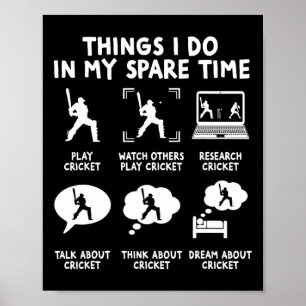 Roliga saker jag gör på min fritid Cricketspelare Poster
