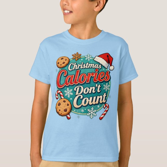 Roliga Santa julkalorier räknas inte  T Shirt (Framsida)