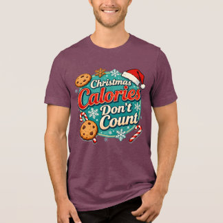 Roliga Santa Klaus - Julkalorier Räknas Inte T Shirt
